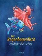 Der Regenbogenfisch entdeckt die Tiefsee