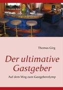 Der ultimative Gastgeber