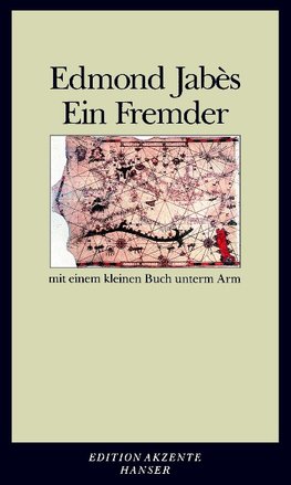 Jabès, E: Fremder mit einem kleinen Buch