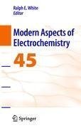 Modern Aspects of Electrochemistry, No. 45