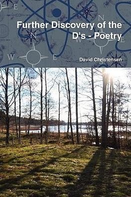 Further Discovery of the D's - Poetry