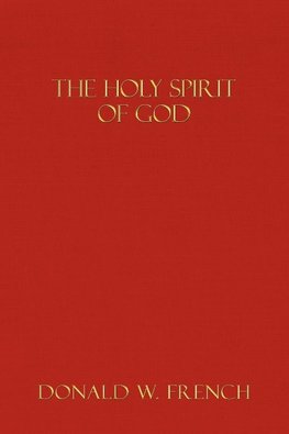 The Holy Spirit of God