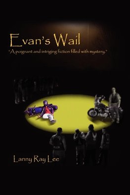 Evan's Wail