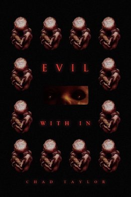 Evil with in