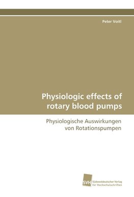 Physiologic effects of rotary blood pumps