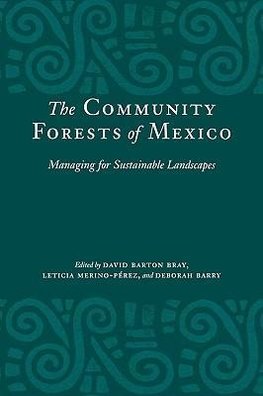 The Community Forests of Mexico