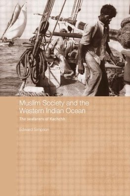 Simpson, E: Muslim Society and the Western Indian Ocean