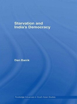 Banik, D: Starvation and India's Democracy