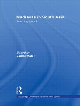 Malik, J: Madrasas in South Asia