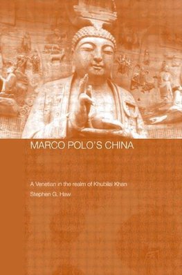 Haw, S: Marco Polo's China