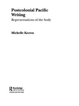 Keown, M: Postcolonial Pacific Writing