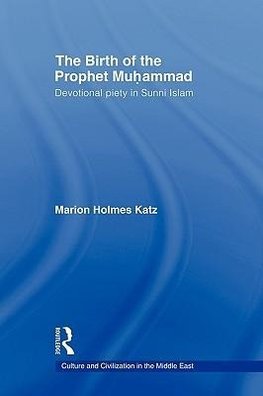 Katz, M: Birth of The Prophet Muhammad