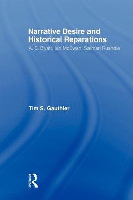 Narrative Desire and Historical Reparations