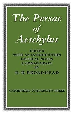 The Persae of Aeschylus