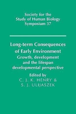 Long-Term Consequences of Early Environment