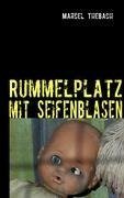 Rummelplatz mit Seifenblasen