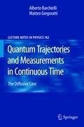 Quantum Trajectories and Measurements in Continuous Time