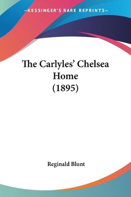 The Carlyles' Chelsea Home (1895)