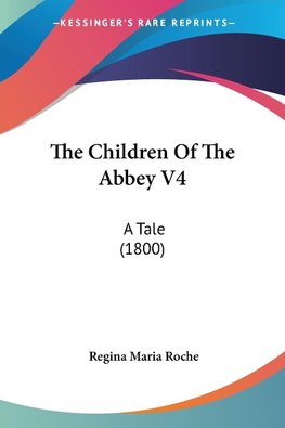 The Children Of The Abbey V4