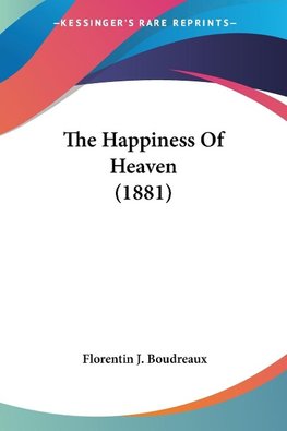 The Happiness Of Heaven (1881)