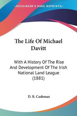 The Life Of Michael Davitt