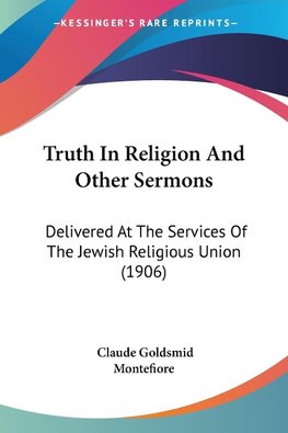 Truth In Religion And Other Sermons