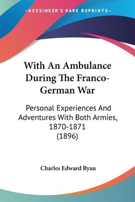 With An Ambulance During The Franco-German War