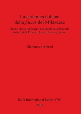 La ceramica eoliana della facies del Milazzese