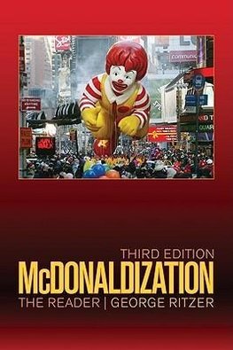 Ritzer, G: McDonaldization