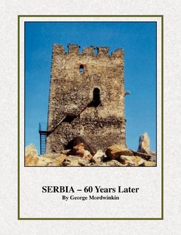 SERBIA - 60 YEARS LATER