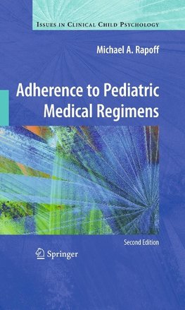 ADHERENCE TO PEDIATRIC MEDICAL