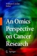 An Omics Perspective on Cancer Research