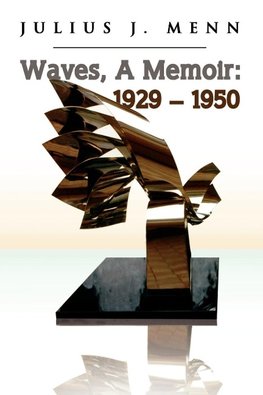 Waves, a Memoir