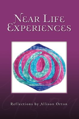 Near Life Experiences