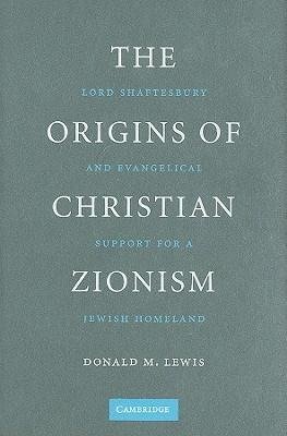 The Origins of Christian Zionism