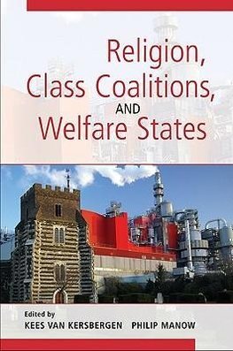 Religion, Class Coalitions, and Welfare States