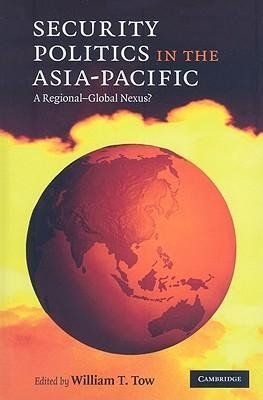 Security Politics in the Asia-Pacific