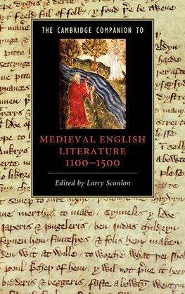 The Cambridge Companion to Medieval English Literature 1100-1500