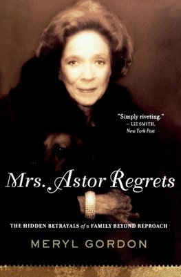 Mrs. Astor Regrets