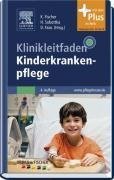 Klinikleitfaden Kinderkrankenpflege