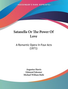 Satanella Or The Power Of Love