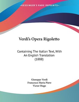 Verdi's Opera Rigoletto