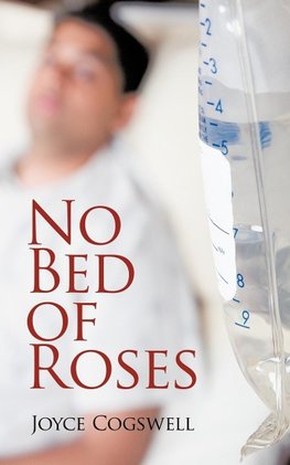 No Bed of Roses