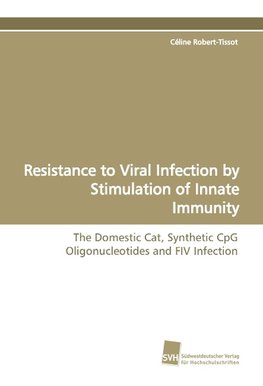 Resistance to Viral Infection by Stimulation of Innate Immunity