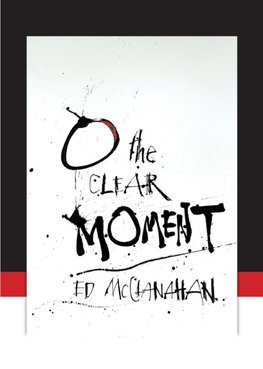 O the Clear Moment