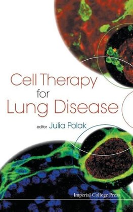 Cell Therapy for Lung Disease