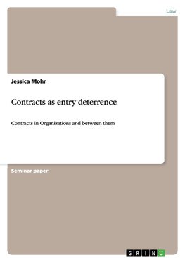 Contracts as entry deterrence