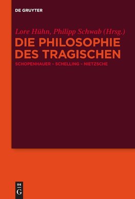 Die Philosophie des Tragischen