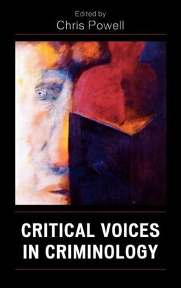 Critical Voices in Criminology