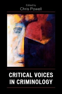 Critical Voices in Criminology